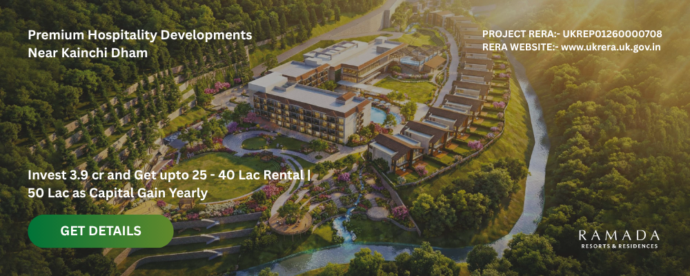 Ramada Resorts and Residencies Near kaichidham 1000 x 400 px
